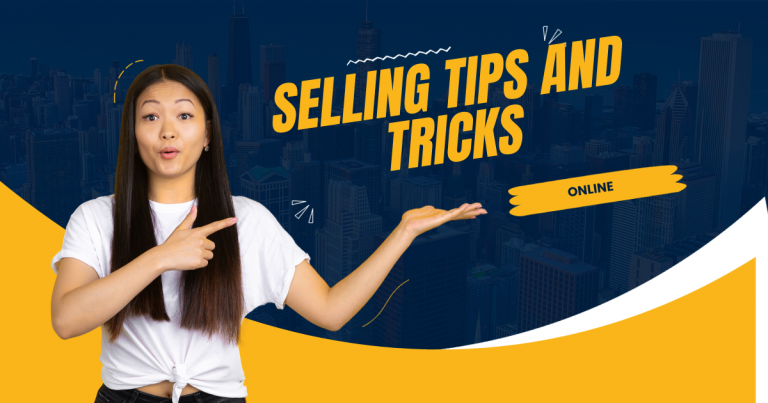 Selling Tips and Tricks